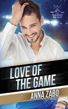 Love of the Game - Book  of the Games We Play