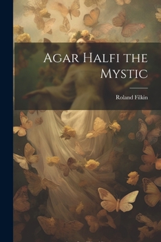 Paperback Agar Halfi the Mystic Book