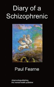 Paperback Diary of a Schizophrenic Book