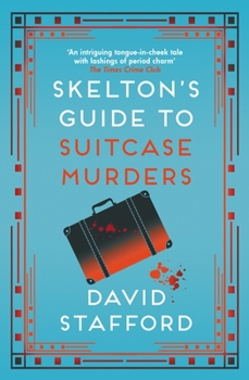 Paperback Skelton's Guide to Suitcase Murders Book