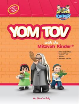 Yom Tov With The Mitzvah Kinder Story Book - English