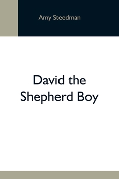 Paperback David The Shepherd Boy Book