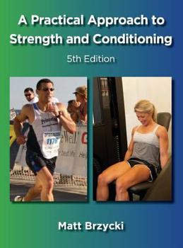 Hardcover A Practical Approach to Strength and Conditioning Book