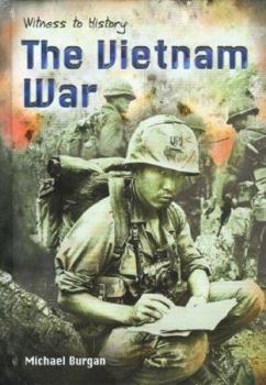 The Vietnam War - Book  of the Wars That Changed American History