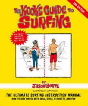 Paperback The Kook's Guide to Surfing Book