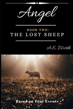 Paperback Angel Book Two: The Lost Sheep Book