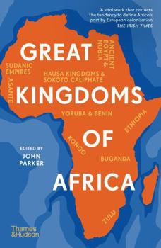 Great Kingdoms of Africa New Ed (B-format) /anglais