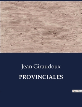 Paperback Provinciales [French] Book