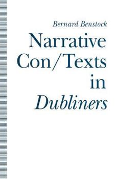 Paperback Narrative Con/Texts in Dubliners Book