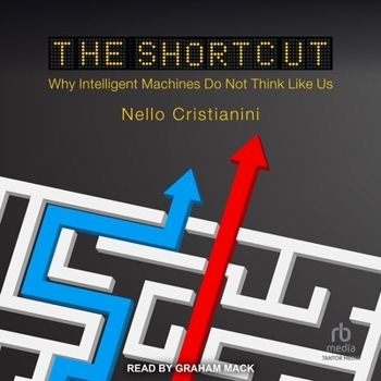 MP3 CD The Shortcut: Why Intelligent Machines Do Not Think Like Us Book