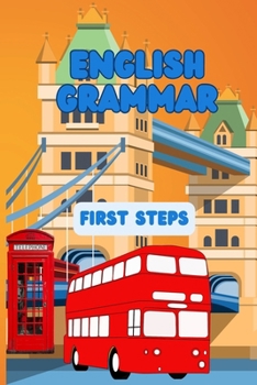 Paperback English Grammar. First Steps. Charts, patterns, exercises Book
