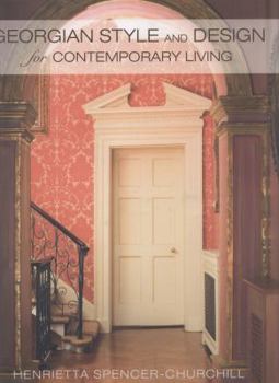 Hardcover Georgian Style and Design for Contemporary Living Book