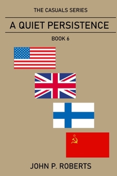 Paperback A Quiet Persistence: The Casuals Series Book 6 Book