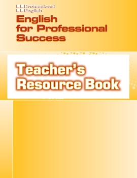 Paperback English for Professional Success. Teacher's Resource Book
