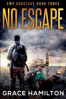 No Escape (Emp Sabotage)