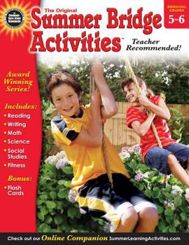 Summer Bridge Activities, Grades 5 - 6 - Book  of the Summer Bridge Activities