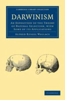 Electronics Darwinism: An Exposition of the Theory of Natural Selection, with Some of Its Applications Book