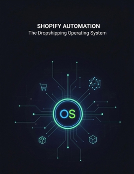 Paperback Shopify Automation: The Dropshipping Operating System Book