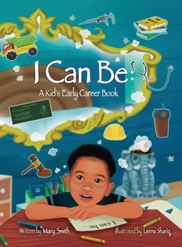 Hardcover I Can Be: A Kids Early Career Book