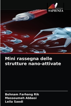 Paperback Mini rassegna delle strutture nano-attivate [Italian] Book