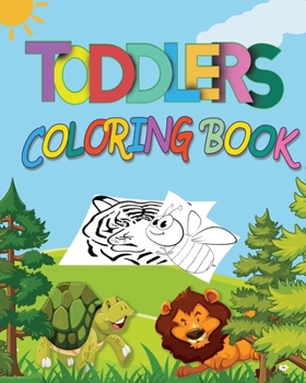 Paperback Toddlers Coloring Book: Toddler ABC coloring book, Animal Alphabet Coloring, high-quality black&white coloring designs, coloring book for kids [Large Print] Book