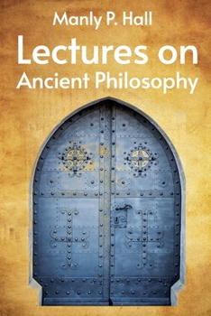 Paperback Lectures on Ancient Philosophy Paperback Book