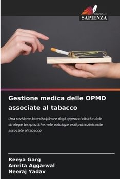 Paperback Gestione medica delle OPMD associate al tabacco (Italian Edition) [Italian] Book