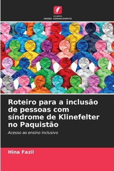Paperback Roteiro para a inclusão de pessoas com síndrome de Klinefelter no Paquistão [Portuguese] Book