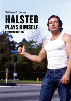 Hardcover Halsted Plays Himself, Expanded Edition Book