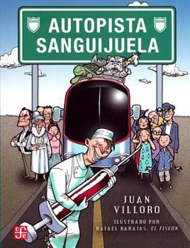 Paperback Autopista Sanguijuela [Spanish] Book