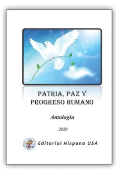 Paperback Patria, Paz y Progreso Humano [Spanish] Book