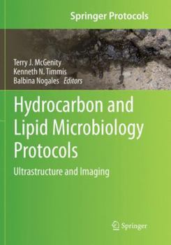 Paperback Hydrocarbon and Lipid Microbiology Protocols: Ultrastructure and Imaging Book