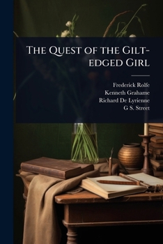 Paperback The Quest of the Gilt-edged Girl Book