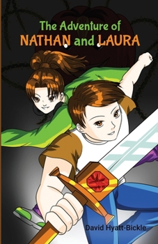 Paperback The Adventure Of Nathan And Laura Book