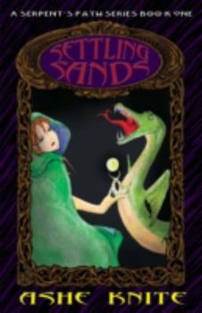 Paperback Settling Sands: A Serpent's Path Series Book One Book