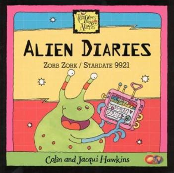 Paperback Alien Diaries (Vampires, Pirates, Aliens) Book