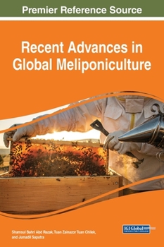 Hardcover Recent Advances in Global Meliponiculture Book