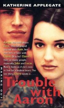 Mass Market Paperback Trouble with Aaron Book