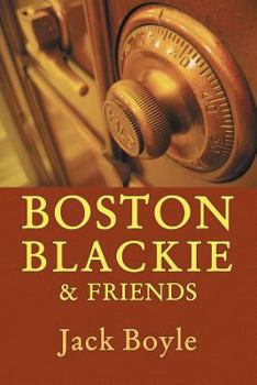 Paperback Boston Blackie & Friends Book