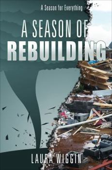 Paperback A Season of Rebuilding Book