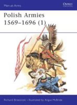 Paperback Polish Armies 1569-1696 (1) Book