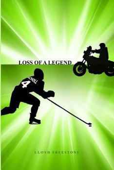 Paperback Loss of a Legend Book