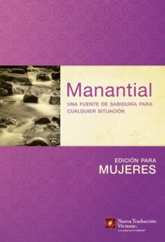 Paperback Manantial (Edición Para Mujeres): Una Fuente de Sabiduría Para Cualquier Situación [Spanish] Book