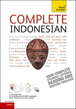 Paperback Complete Indonesian Beginner to Intermediate Course: Learn to Read, Write, Speak and Understand a New Language Book