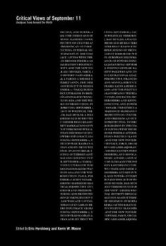 Critical Views of September 11: Analyses from Around the World
