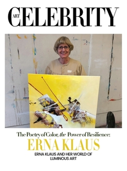 Erna Klaus: Erna Klaus and Her World of Luminous Art