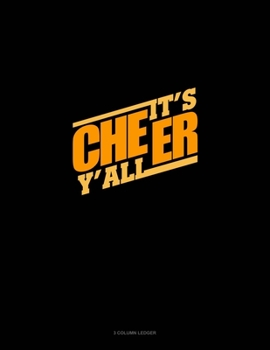 It's Cheer Y'all: 3 Column Ledger