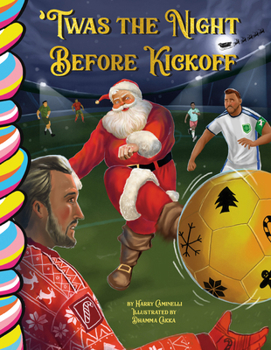 Board book Twas the Night Before Kickoff (Soccer) Book