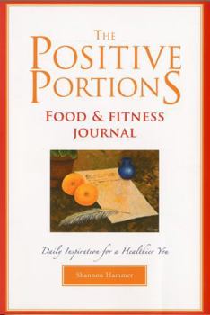 Spiral-bound The Positive Portions Food & Fitness Journal Book