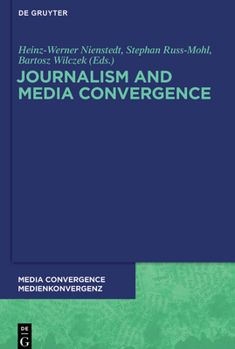 Hardcover Journalism and Media Convergence Book